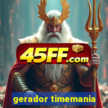 gerador timemania